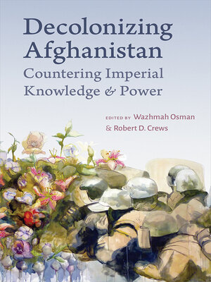 cover image of Decolonizing Afghanistan